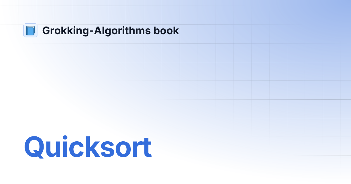 Quicksort | Grokking-Algorithms book